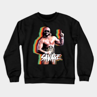 MACHO! SAVAGE Crewneck Sweatshirt